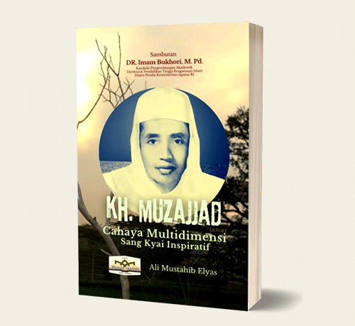Biografi KH. Muzajjad